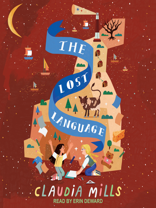 Title details for The Lost Language by Claudia Mills - Available